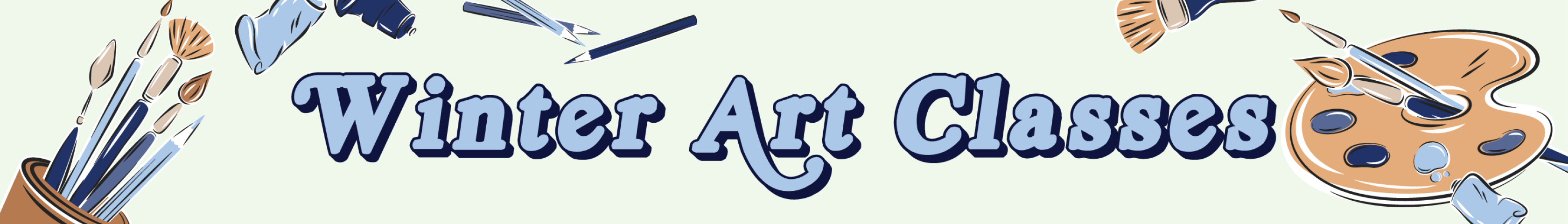 text: winter art classes between illustrations of paint brushes and paint pallet