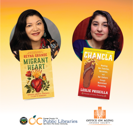 Graphic of Author Reyna Grande with Book Cover "Migrant Heart" and Author Leslie Priscilla with Book Cover "Chancla"
