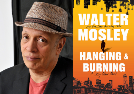Split graphic of Author Walter Mosley photo and book cover "Hanging & Burning"